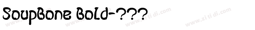 SoupBone Bold字体转换